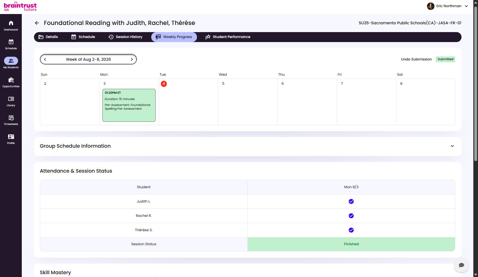 The Weekly Progress Report showing the week's sessions, attendance, and observations